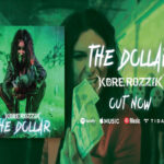 749 – the Pennsylvania Rock Show – Kore Rozzik Talks New Single ‘The Dollar’