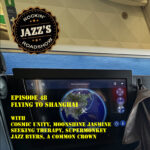 JRR S3:E48 – Flying to Shanghai