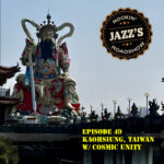 JRR S3:E49 – Kaohsiung, Taiwan