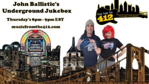 774 the Pennsylvania Rock Show – John Ballistic’s Underground Jukebox