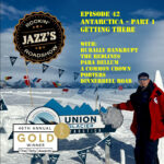 JRR S3:E42 Antartica Pt 1 – Getting There