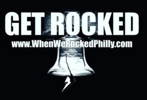 792 the Pennsylvania Rock Show with When We Rocked: THE STORY OF THE PHILADELPHIA ROCK SCENE 1978-1992
