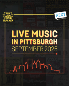 PGH Local Music Tracker September 2025