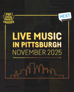 PGH Local Music Tracker November 2025