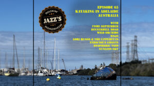 JRR S3:E65 – Kayaking in Adelaide, Australia