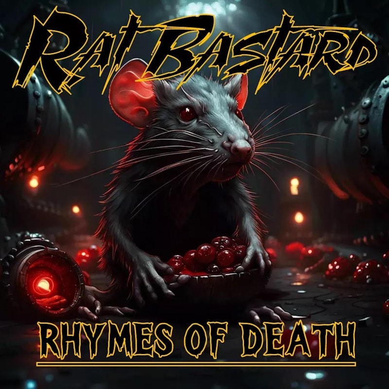 Rat Bastard - Rhymes of Death