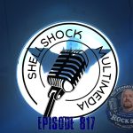817 the Pennsylvania Rock Show with Shellshock Multimedia’s Ryan Dowden